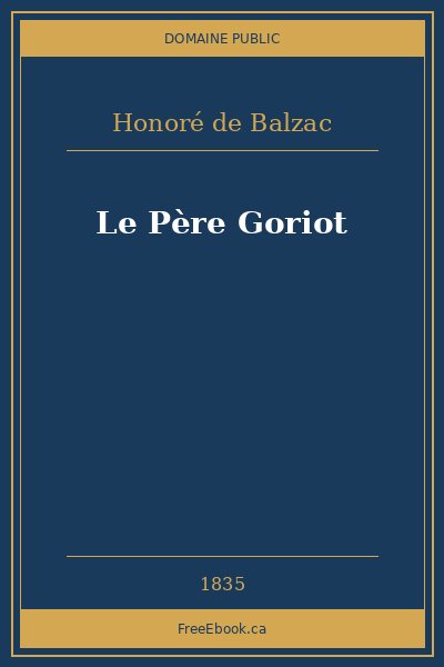 Couverture du livre Le Père Goriot